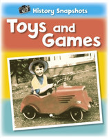 Toys and Games (History Snapshots)