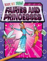 Ready, Set, Draw: Fairies and Princesses