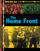 World War Two: The Home Front