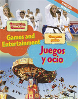Dual Language Learners: Comparing Countries: Games and Entertainment (English/Spanish)