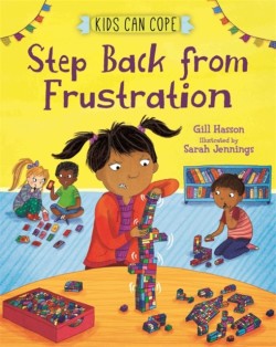 Kids Can Cope: Step Back from Frustration