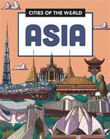 Cities of the World: Cities of Asia