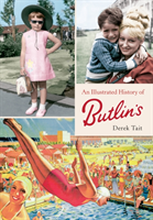 Illustrated History of Butlins