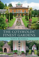 Cotswolds' Finest Gardens