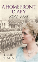 Home Front Diary 1914-1918