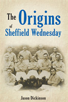 Origins of Sheffield Wednesday