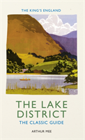 King's England: The Lake District