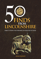 50 Finds From Lincolnshire