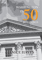 Warrington in 50 Buildings