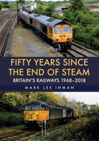 Fifty Years Since the End of Steam