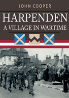 Harpenden: A Village in Wartime