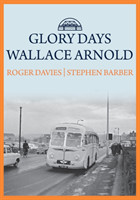 Glory Days: Wallace Arnold