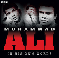 Ali, Muhammad - Muhammad Ali In His Own Words audiobook