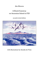 Dutch Castaway on Ascension Island in 1725