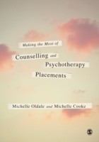 Making the Most of Counselling & Psychotherapy Placements