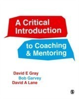 Critical Introduction to Coaching and Mentoring