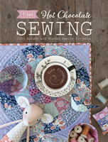 Tilda Hot Chocolate Sewing Cozy Autumn and Winter Sewing Projects