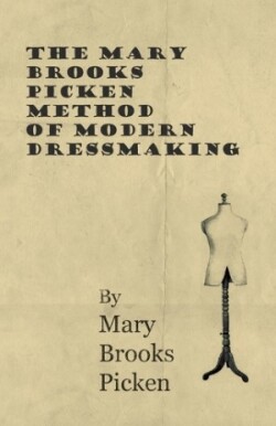 Mary Brooks Picken Method Of Modern Dressmaking