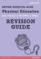 REVISE EDEXCEL: GCSE Physical Education Revision Guide