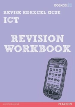 Pearson Revise Edexcel Edexcel GCSE ICT Revision Workbook - for 2026, 2027 exams