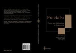Fractals: Theory and Applications in Engineering