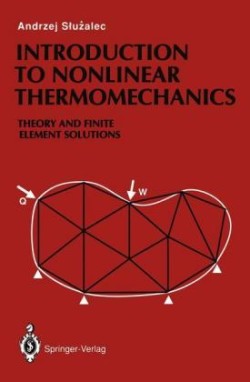 Introduction to Nonlinear Thermomechanics