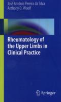 Rheumatology of the Upper Limbs in Clinical Practice