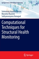 Computational Techniques for Structural Health Monitoring