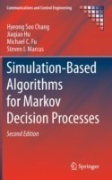 Simulation-Based Algorithms for Markov Decision Processes