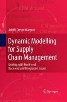 Dynamic Modelling for Supply Chain Management