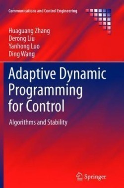 Adaptive Dynamic Programming for Control