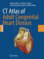 CT Atlas of Adult Congenital Heart Disease