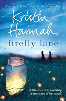 Hannah, Kristin - Firefly Lane