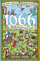 1066 and Before That - History Poems