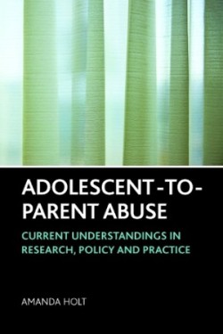 Adolescent-to-Parent Abuse