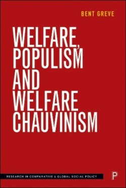 Welfare, Populism and Welfare Chauvinism