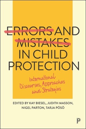 Errors and Mistakes in Child Protection