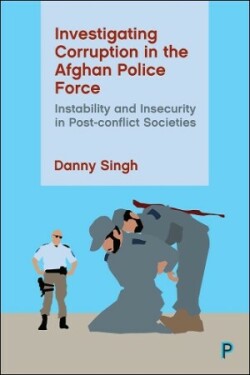 Investigating Corruption in the Afghan Police Force