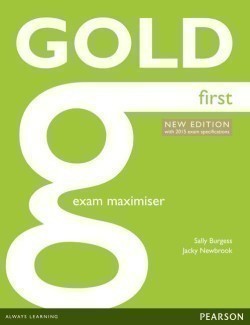 Gold First (for updated 2015 Exam) Exam Maximiser without Key with online audio