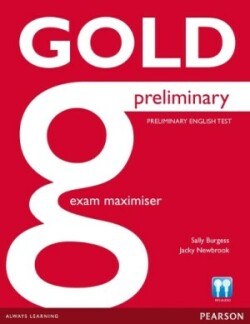 Gold Preliminary Exam Maximiser without Key with online MP3 Audio