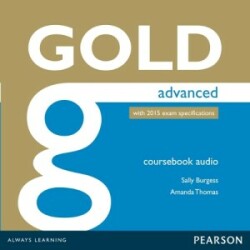 Gold Advanced (for updated 2015 Exam) Class Audio CDs (2)