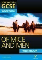 Of Mice and Men: York Notes for GCSE Workbook (Grades A*-G)