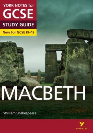 Macbeth York Notes GCSE English Literature Study Guide - for 2025, 2026 exams