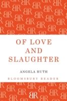 Of Love and Slaughter