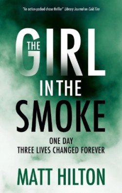 Girl in the Smoke