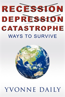 Recession, Depression, Catastrophe