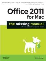 Office 2011 for Mac: The Missing Manual