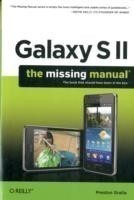 Galaxy S II: The Missing Manual