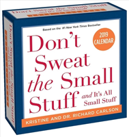 Don'T Sweat the Small Stuff... 2019 Day-to-Day Calendar