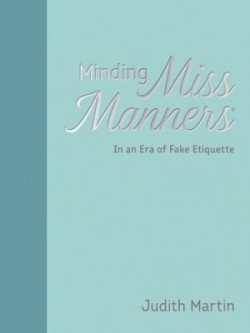 Minding Miss Manners